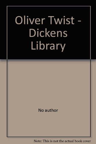 Oliver Twist - Dickens Library