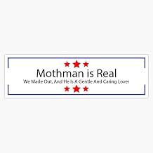 Mothman is Real Decal Vinyl Bumper Sticker 5"