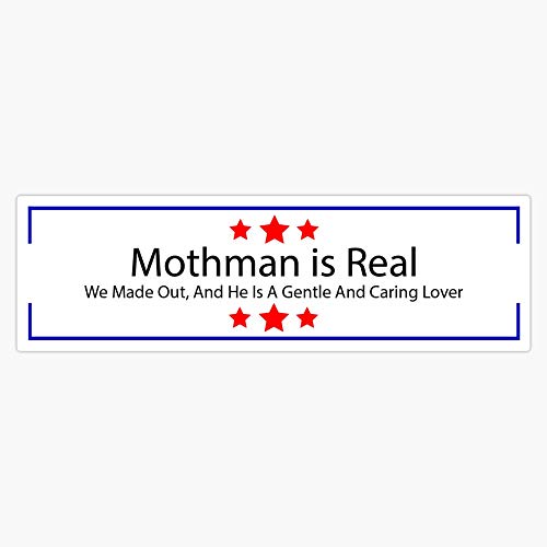 Mothman is Real Decal Vinyl Bumper Sticker 5