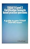 TOGAF 9 Level 2 Exam Question Bank