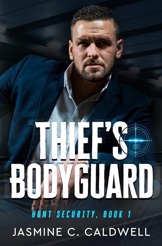 Thief's Bodyguard (Hunt Security Book 1)
