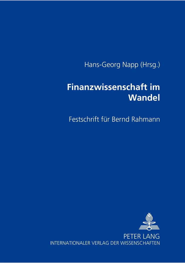 Finanzwissenschaft im Wandel: Festschrift für Bernd Rahmann