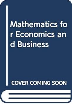 Paperback Mathematics for Economics and Business Book
