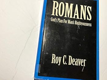 Hardcover Romans: God's plan for man's righteousness Book