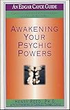 Awakening Your Psychic Powers (An Edgar Cayce Guide)