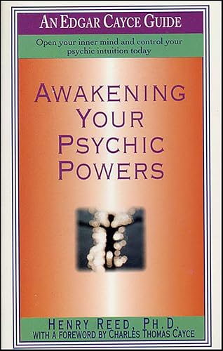 Awakening Your Psychic Powers (An Edgar Cayce Guide)
