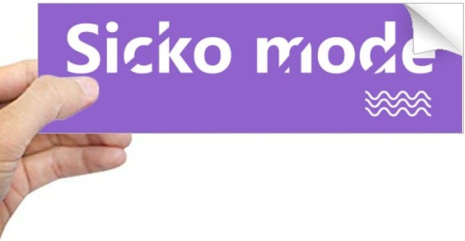 Sicko Mode Song Rectangle Bumper Sticker Notebook Window Decal