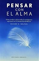 Pensar con el alma 8497770285 Book Cover