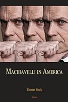 Machiavelli in America 1628940662 Book Cover