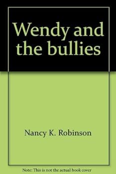 Hardcover Wendy and the bullies Book