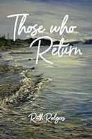 Those who Return 1999159667 Book Cover