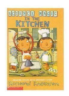 Paperback Science Magic in the Kitchen:  Amazing Tricks With Ordinary Stuff Book