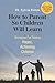 How to Parent So Children Will Learn