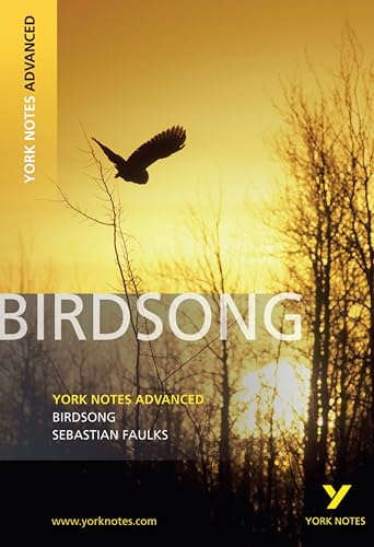 Birdsong (York Notes Advanced) English Literature Study Guide - for 2026, 2027 exams: York Notes Series