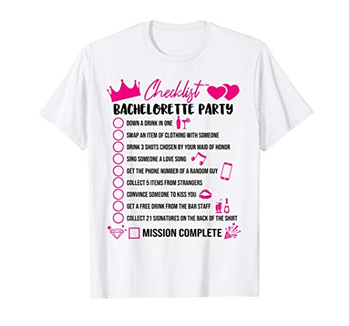 Bachelorette Party Checklist Game Girls Night Out Bride Fun T-Shirt