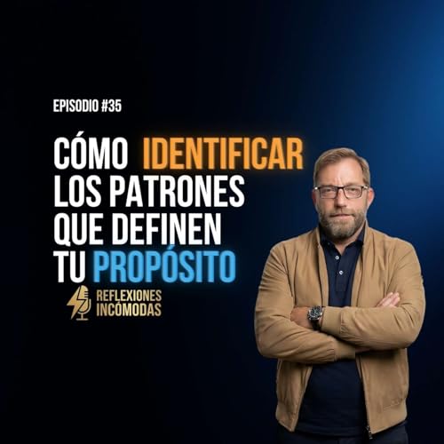 Cómo identificar los patrones que definen tu propósito