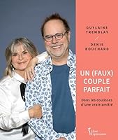 UN (FAUX) COUPLE PARFAIT. DANS LES COULISSES D'UNE VRAIE AMITIE 2764817541 Book Cover