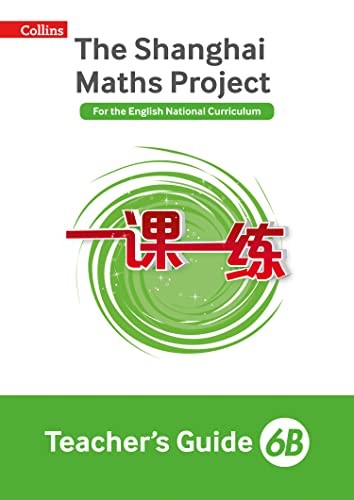 Shanghai Maths – The Shanghai Maths Project Teacher’s Guide 6B