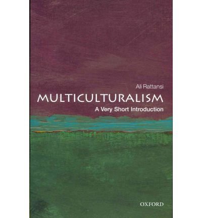 Multiculturalism[ MULTICULTURALISM ] By Rattansi, Ali ( Author )Nov-01-2011 Paperback