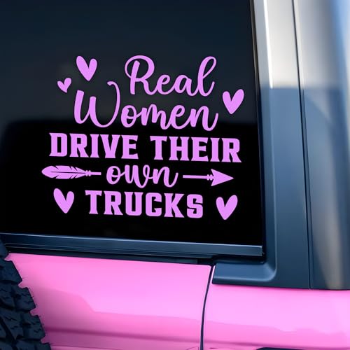 Real Women Drive Their Own Trucks Car Decal