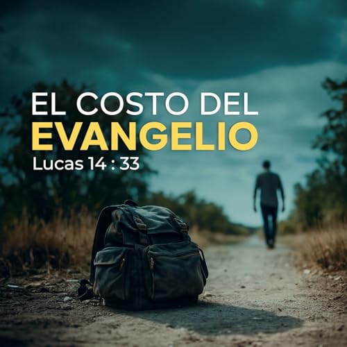 El costo del evangelio