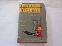 Festivals of the Jewish Year: A Modern Interpretation and Guide B000LD9MBO Book Cover