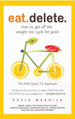 Eat Delete: How To Get Off The Weight Loss Cycle