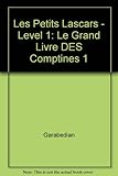  Les Petits Lascars - Level 1: Le Grand Livre DES Comptines 1