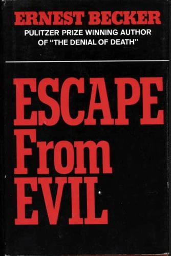 Escape from evil