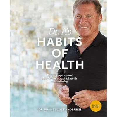 Dr. A's Habits of Health