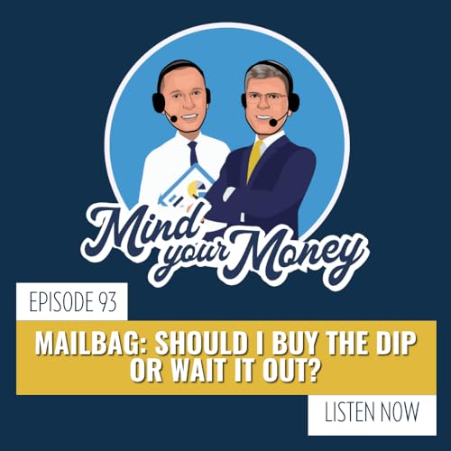 『Mailbag: Should I Buy the Dip or Wait It Out?』のカバーアート