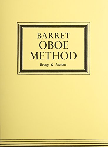 Apollon Barrett – Oboe Method Original Edition | Classical and Contemporary Studies for Oboe | Boosey and Hawkes Chamber Music | Sheet Music for Students and Professionals