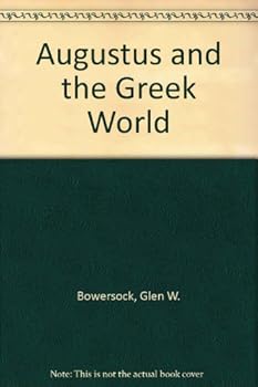 Hardcover Augustus and the Greek World Book