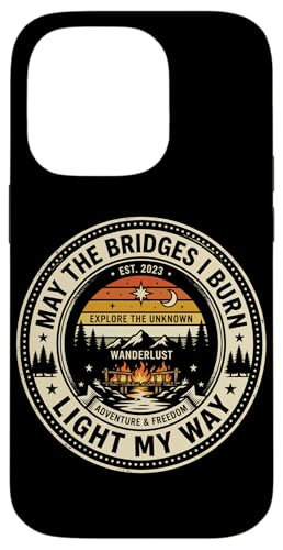 May The Bridges I Burn Light My Way �l�C�`���[�o�b�W �X�}�z�P�[�X iPhone 14 Pro �p