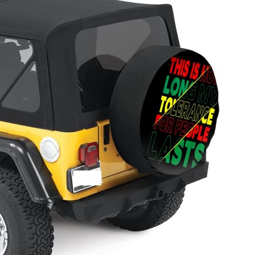 This is How Long My Tolerance for People Lasts Cute Camper Spare Tire Cover Waterproof Wheel Cover Universal Fit 15 inch2