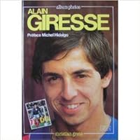Alain giresse 2853361926 Book Cover