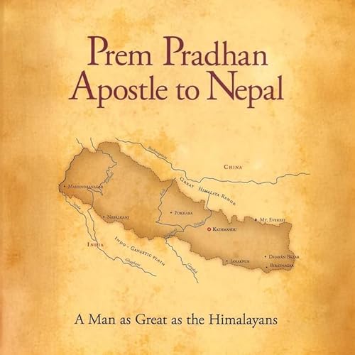 Prem Pradhan Apostle to Nepal (Written by Prem Pradhan) episode artwork