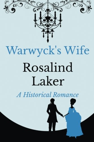 Warwyck's Wife 1535101970 Book Cover