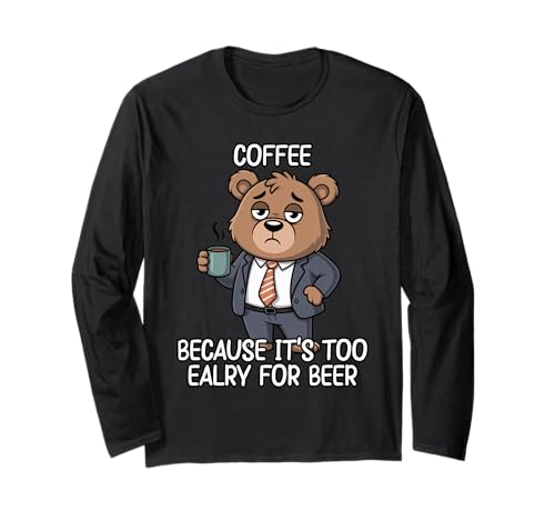 Coffee Because It's Too Early For Beer ����T�V���c