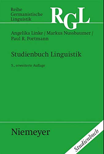 Reihe Germanistische Linguistik 121 Kollegbuch: Studienbuch Linguistik Reihe Germanistische Linguistik 121 Kollegbuch: Studienbuch Linguistik