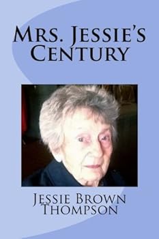 Paperback Mrs. Jessie's Century Book