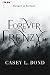 Forever Frenzy (The Frenzy Series Book 6)