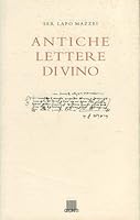 Antiche Lettere Di Vino B0042PPU3G Book Cover