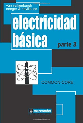 Electricidad básica, parte 3 (Spanish Edition)