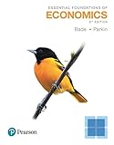 Essential Foundations of Economics, Student Value Edition Plus MyLab Economics with Pearson eText -- Access Card Package