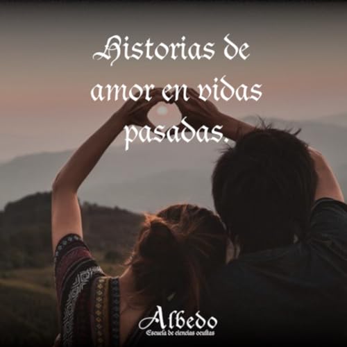 Historias de amor y vidas pasadas
