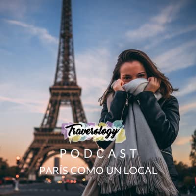 Traverology #7 Recorriendo Par&iacute;s como un local