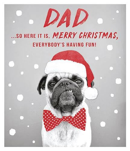 Christmas Card Dad Pug Dog Santa Hat - Luxury Humorous Funny Festive Xmas Card