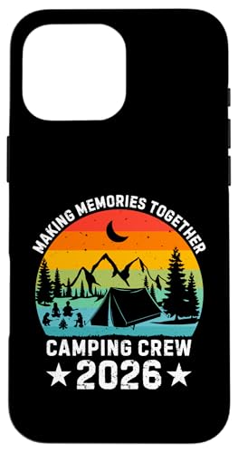 Family Camping Crew 2026 Tees Outdoor Camping Group Matching �X�}�z�P�[�X iPhone 16 Pro Max �p