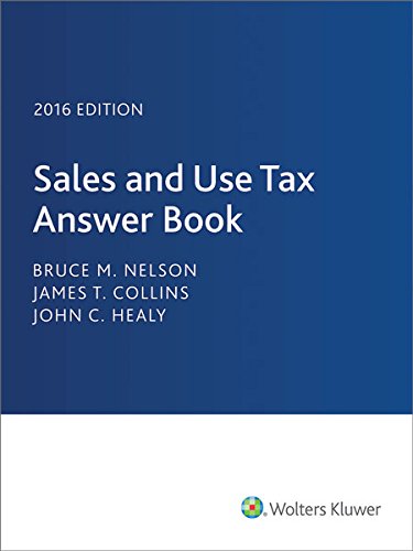 Sales and Use Tax Answer Book (2016)